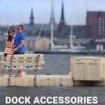 DOCK ACCESSORIES