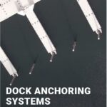 DOCK ANCHORING SYSTEM